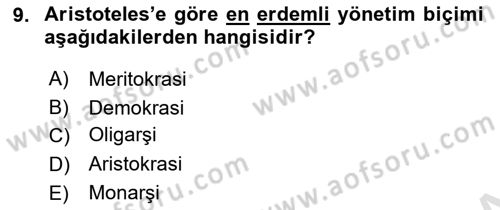 Siyasi Düşünceler Tarihi Dersi 2020 - 2021 Yılı Yaz Okulu Sınav Soruları 9. Soru