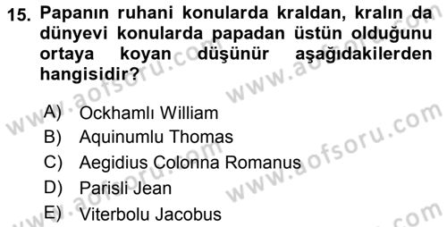 Siyasi Düşünceler Tarihi Dersi 2021 - 2022 Yılı (Vize) Ara Sınav Soruları 15. Soru