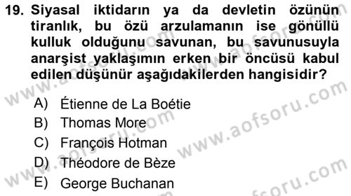 Siyasi Düşünceler Tarihi Dersi 2021 - 2022 Yılı (Vize) Ara Sınavı 19. Soru