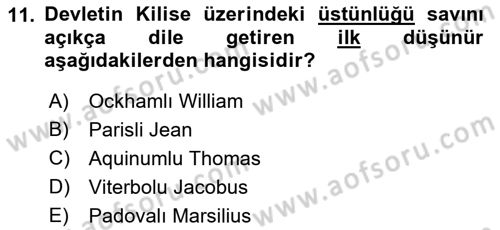Siyasi Düşünceler Tarihi Dersi 2021 - 2022 Yılı Yaz Okulu Sınav Soruları 11. Soru