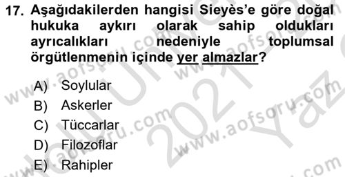 Siyasi Düşünceler Tarihi Dersi 2021 - 2022 Yılı Yaz Okulu Sınav Soruları 17. Soru
