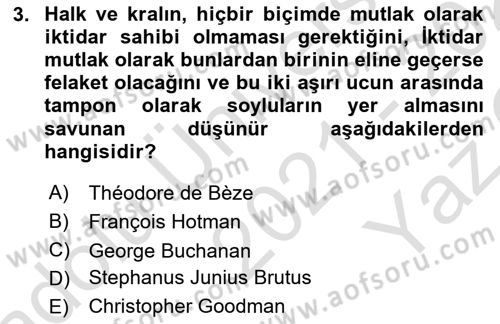 Siyasi Düşünceler Tarihi Dersi 2021 - 2022 Yılı Yaz Okulu Sınav Soruları 3. Soru