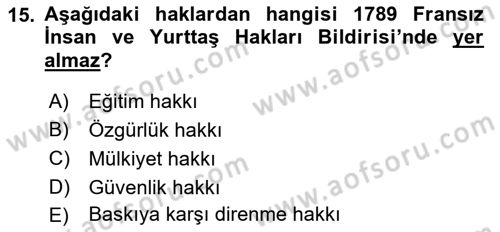 Siyasi Düşünceler Tarihi Dersi 2022 - 2023 Yılı Yaz Okulu Sınavı 15. Soru