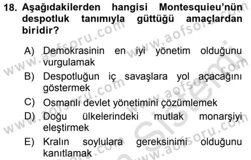 Siyasi Düşünceler Tarihi Dersi 2022 - 2023 Yılı Yaz Okulu Sınav Soruları 18. Soru