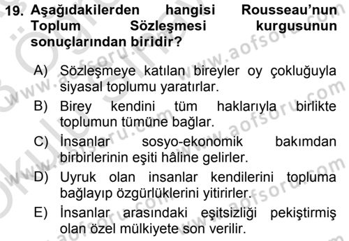 Siyasi Düşünceler Tarihi Dersi 2022 - 2023 Yılı Yaz Okulu Sınav Soruları 19. Soru
