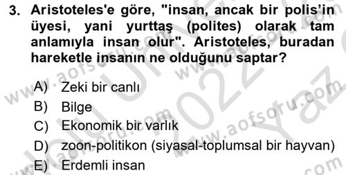 Siyasi Düşünceler Tarihi Dersi 2022 - 2023 Yılı Yaz Okulu Sınav Soruları 3. Soru