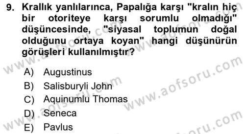 Siyasi Düşünceler Tarihi Dersi 2022 - 2023 Yılı Yaz Okulu Sınav Soruları 9. Soru