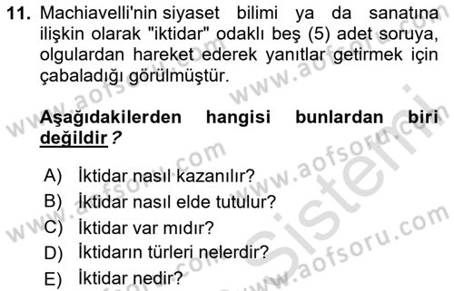 Siyasi Düşünceler Tarihi Dersi 2023 - 2024 Yılı (Vize) Ara Sınav Soruları 11. Soru