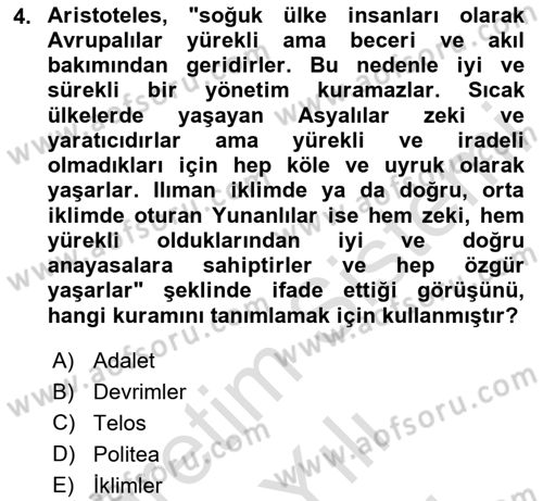 Siyasi Düşünceler Tarihi Dersi 2023 - 2024 Yılı (Vize) Ara Sınav Soruları 4. Soru
