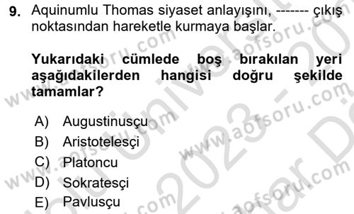Siyasi Düşünceler Tarihi Dersi 2023 - 2024 Yılı (Vize) Ara Sınav Soruları 9. Soru