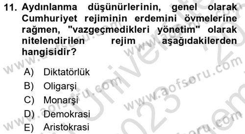 Siyasi Düşünceler Tarihi Dersi 2023 - 2024 Yılı (Final) Dönem Sonu Sınav Soruları 11. Soru