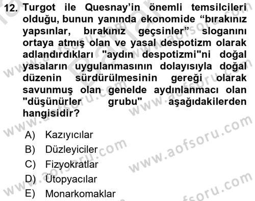 Siyasi Düşünceler Tarihi Dersi 2023 - 2024 Yılı (Final) Dönem Sonu Sınav Soruları 12. Soru