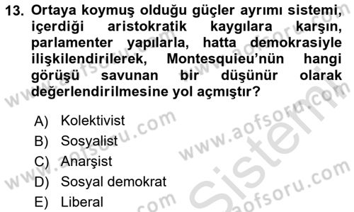 Siyasi Düşünceler Tarihi Dersi 2023 - 2024 Yılı (Final) Dönem Sonu Sınavı 13. Soru