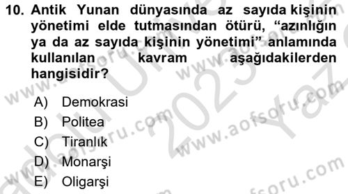 Siyasi Düşünceler Tarihi Dersi 2023 - 2024 Yılı Yaz Okulu Sınav Soruları 10. Soru