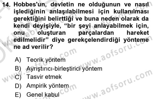 Siyasi Düşünceler Tarihi Dersi 2023 - 2024 Yılı Yaz Okulu Sınav Soruları 14. Soru