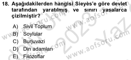 Siyasi Düşünceler Tarihi Dersi 2023 - 2024 Yılı Yaz Okulu Sınav Soruları 18. Soru