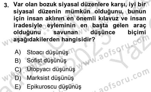 Siyasi Düşünceler Tarihi Dersi 2023 - 2024 Yılı Yaz Okulu Sınavı 3. Soru