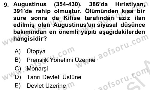 Siyasi Düşünceler Tarihi Dersi 2023 - 2024 Yılı Yaz Okulu Sınavı 9. Soru