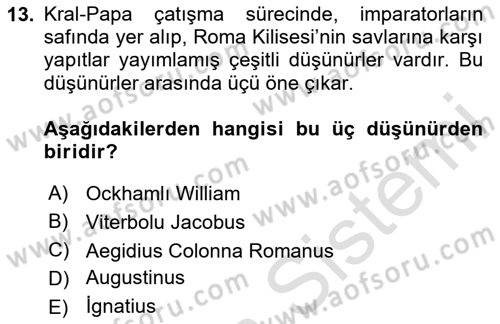 Siyasi Düşünceler Tarihi Dersi 2024 - 2025 Yılı (Vize) Ara Sınav Soruları 13. Soru