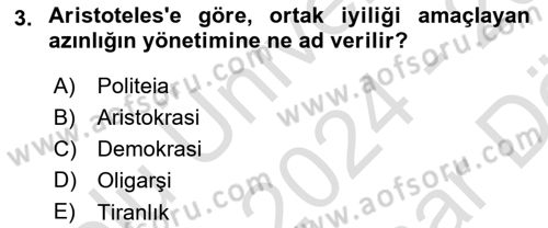 Siyasi Düşünceler Tarihi Dersi 2024 - 2025 Yılı (Vize) Ara Sınav Soruları 3. Soru