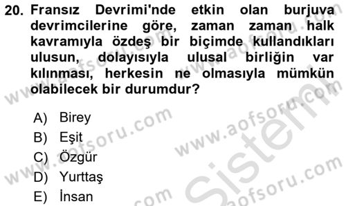 Siyasi Düşünceler Tarihi Dersi 2024 - 2025 Yılı (Final) Dönem Sonu Sınav Soruları 20. Soru
