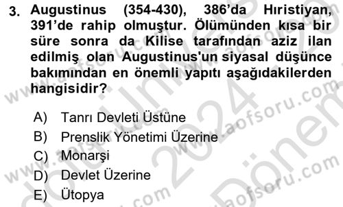 Siyasi Düşünceler Tarihi Dersi 2024 - 2025 Yılı (Final) Dönem Sonu Sınav Soruları 3. Soru
