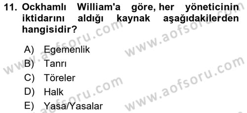 Siyasi Düşünceler Tarihi Dersi 2025 - 2026 Yılı (Vize) Ara Sınav Soruları 11. Soru