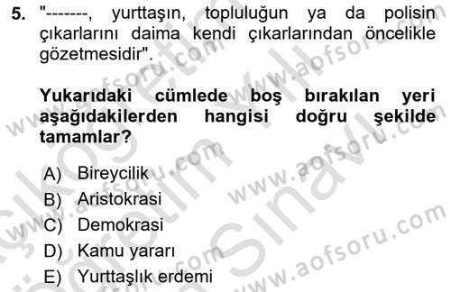 Siyasi Düşünceler Tarihi Dersi 2025 - 2026 Yılı (Vize) Ara Sınav Soruları 5. Soru
