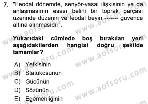 Siyasi Düşünceler Tarihi Dersi 2025 - 2026 Yılı (Vize) Ara Sınav Soruları 7. Soru