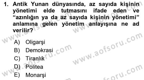 Siyasi Düşünceler Tarihi Dersi 2025 - 2026 Yılı (Final) Dönem Sonu Sınav Soruları 1. Soru
