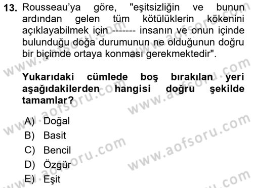 Siyasi Düşünceler Tarihi Dersi 2025 - 2026 Yılı (Final) Dönem Sonu Sınav Soruları 13. Soru