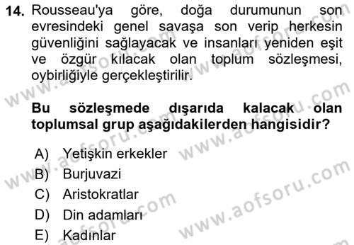 Siyasi Düşünceler Tarihi Dersi 2025 - 2026 Yılı (Final) Dönem Sonu Sınav Soruları 14. Soru