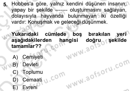 Siyasi Düşünceler Tarihi Dersi 2025 - 2026 Yılı (Final) Dönem Sonu Sınav Soruları 5. Soru