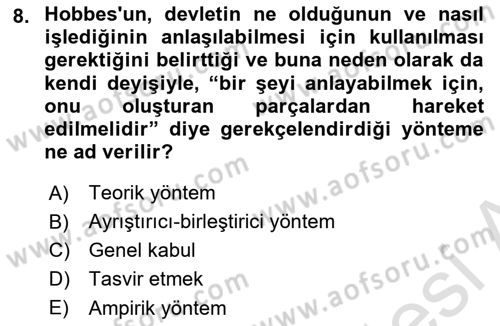 Siyasi Düşünceler Tarihi Dersi 2025 - 2026 Yılı (Final) Dönem Sonu Sınav Soruları 8. Soru