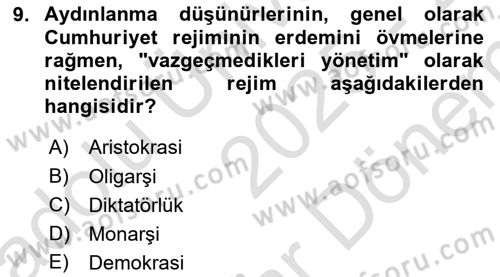 Siyasi Düşünceler Tarihi Dersi 2025 - 2026 Yılı (Final) Dönem Sonu Sınav Soruları 9. Soru