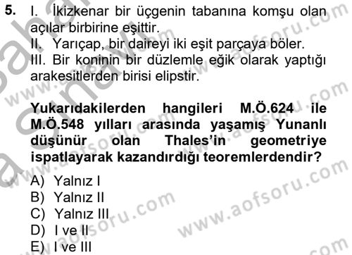 Bilim ve Teknoloji Tarihi Dersi 2012 - 2013 Yılı (Vize) Ara Sınavı 5. Soru