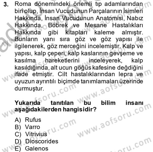 Bilim ve Teknoloji Tarihi Dersi 2013 - 2014 Yılı (Vize) Ara Sınavı 3. Soru