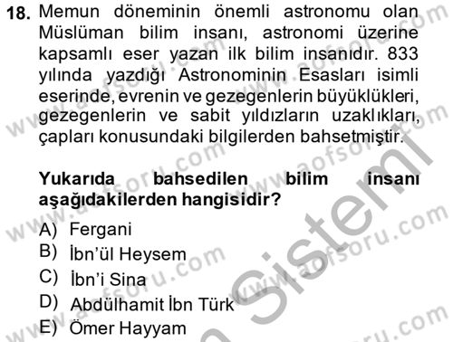 Bilim ve Teknoloji Tarihi Dersi 2014 - 2015 Yılı (Vize) Ara Sınav Soruları 18. Soru
