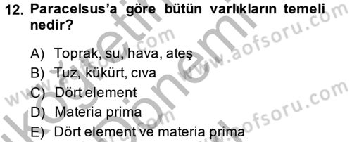 Bilim ve Teknoloji Tarihi Dersi 2014 - 2015 Yılı (Final) Dönem Sonu Sınavı 12. Soru