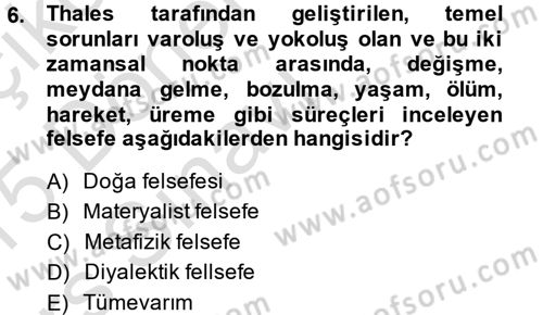 Bilim ve Teknoloji Tarihi Dersi 2014 - 2015 Yılı Tek Ders Sınav Soruları 6. Soru