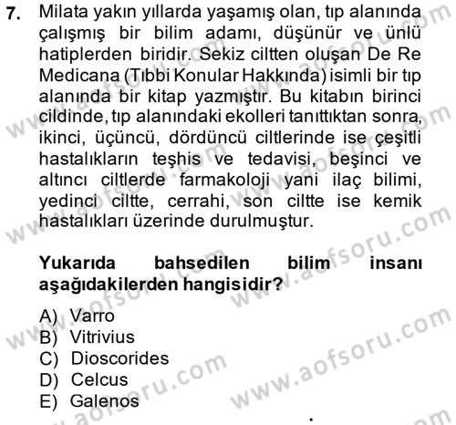 Bilim ve Teknoloji Tarihi Dersi 2014 - 2015 Yılı Tek Ders Sınav Soruları 7. Soru
