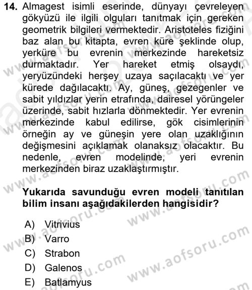 Bilim ve Teknoloji Tarihi Dersi 2015 - 2016 Yılı (Vize) Ara Sınavı 14. Soru