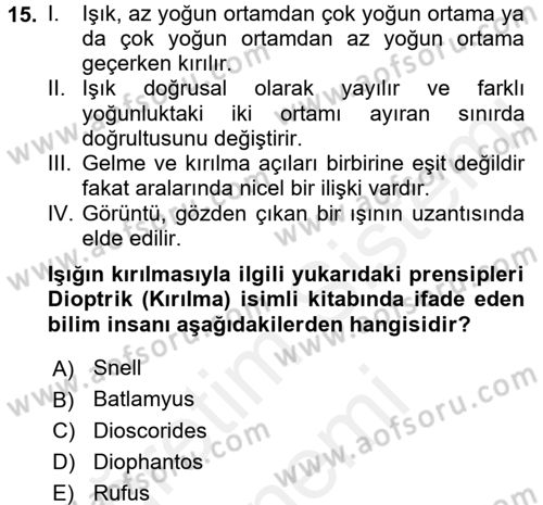 Bilim ve Teknoloji Tarihi Dersi 2015 - 2016 Yılı (Vize) Ara Sınavı 15. Soru