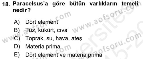 Bilim ve Teknoloji Tarihi Dersi 2015 - 2016 Yılı Tek Ders Sınavı 18. Soru