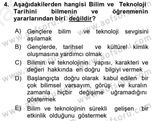 Bilim ve Teknoloji Tarihi Dersi 2017 - 2018 Yılı 3 Ders Sınavı 4. Soru