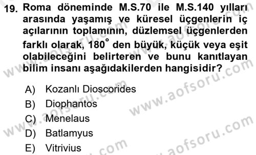 Bilim ve Teknoloji Tarihi Dersi 2017 - 2018 Yılı (Vize) Ara Sınavı 19. Soru