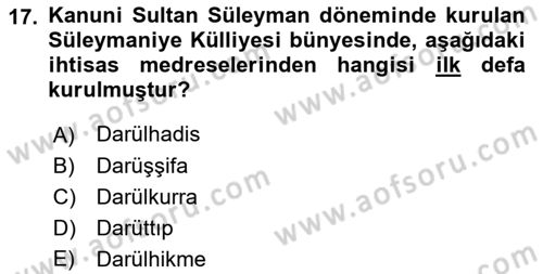 Bilim ve Teknoloji Tarihi Dersi 2017 - 2018 Yılı (Final) Dönem Sonu Sınavı 17. Soru