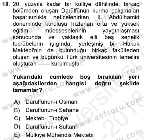 Bilim ve Teknoloji Tarihi Dersi 2017 - 2018 Yılı (Final) Dönem Sonu Sınavı 18. Soru