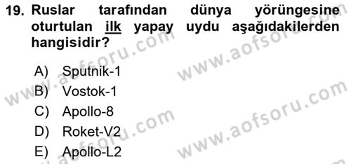 Bilim ve Teknoloji Tarihi Dersi 2018 - 2019 Yılı 3 Ders Sınavı 19. Soru