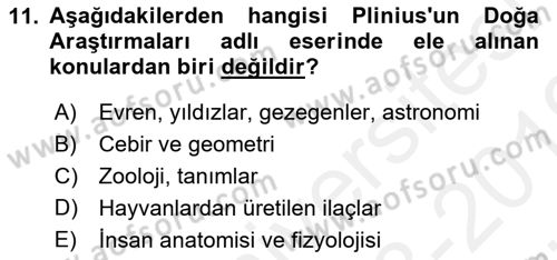 Bilim ve Teknoloji Tarihi Dersi 2018 - 2019 Yılı (Vize) Ara Sınavı 11. Soru